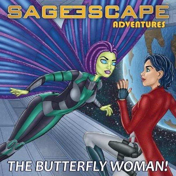 Sage Escape Adventures by Damian S Stephens