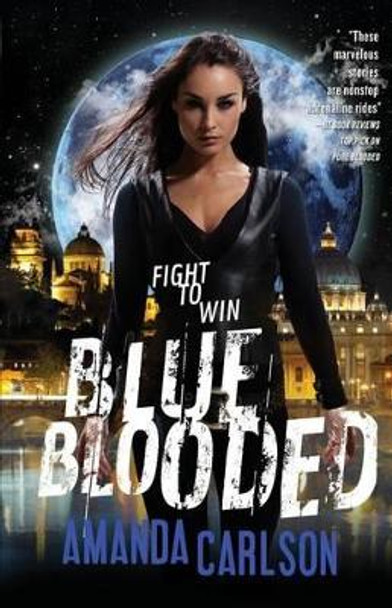 Blue Blooded by Amanda Carlson