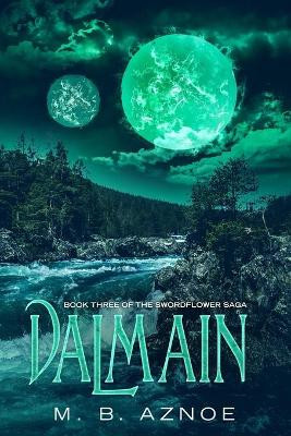 Dalmain by M B Aznoe