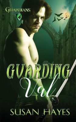 Guarding Val by Susan Hayes