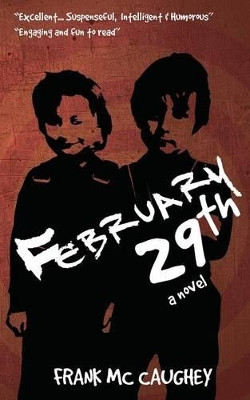 February 29th by Frank P McCaughey