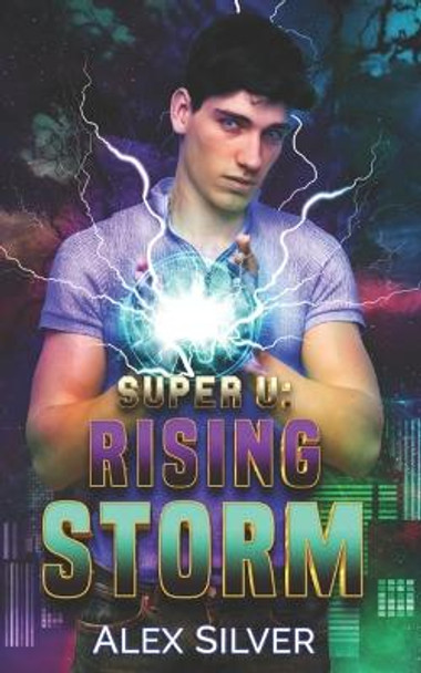 Rising Storm by Alex Silver
