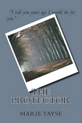 The Protector by Marie Tayse
