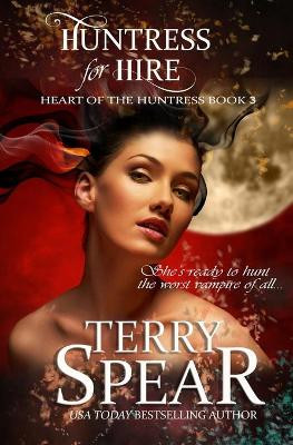 Huntress for Hire by Terry Spear