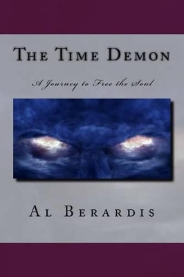 The Time Demon by Al Berardis
