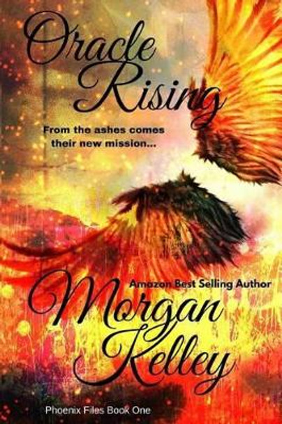 Oracle Rising by Morgan Kelley