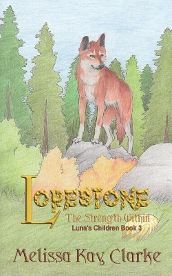 Lorestone by Rebekah Smith