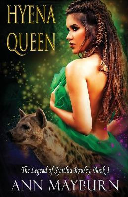 Hyena Queen by Ann Mayburn