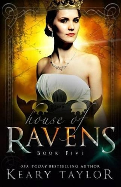 House of Ravens by Keary Taylor
