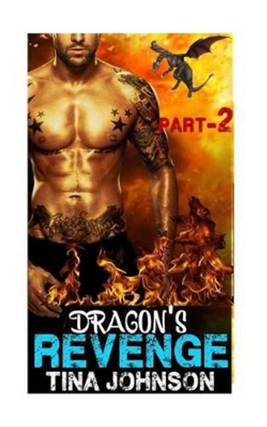 Dragon's revenge -2 by Tina Johnson