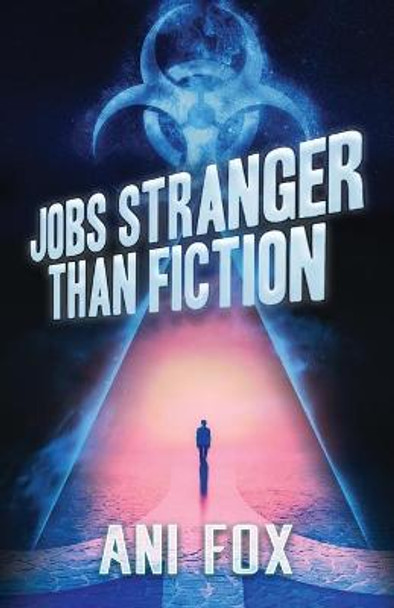 Jobs Stranger Than Fiction Ani Fox 9781637899663