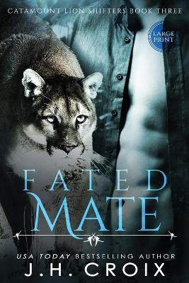 Fated Mate J H Croix 9781951228767