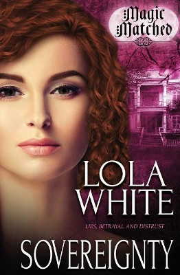 Sovereignty by Lola White