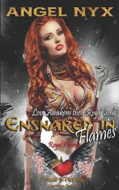 Ensnared in Flames by Angel Nyx