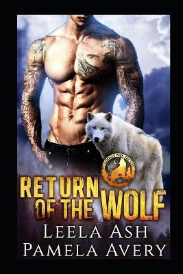 Return of the Wolf by Pamela Avery