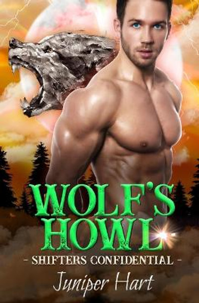 Wolf's Howl Juniper Hart 9798654047854