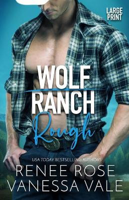 Rough (Large Print) by Vanessa Vale