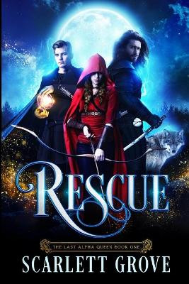 Rescue by Scarlett Grove