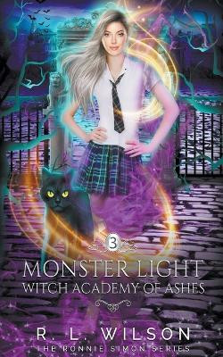 Monster Light by R L Wilson
