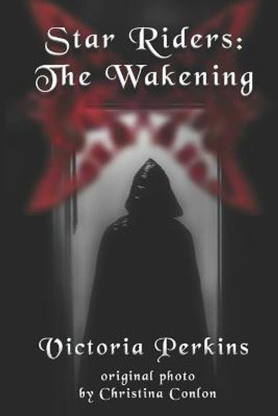 The Wakening Victoria Perkins 9798445204930