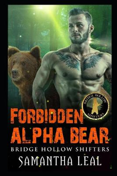 Forbidden Alpha Bear by Samantha Leal