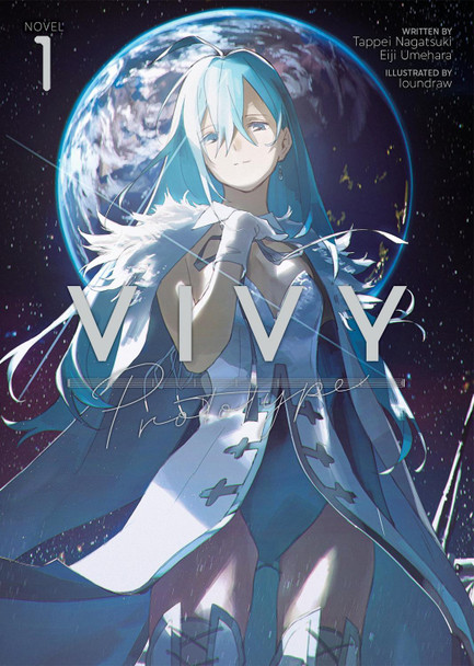 Vivy Prototype (Light Novel) Vol. 1 Tappei Nagatsuki 9781638585756
