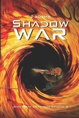 Shadow War by Zz Adams