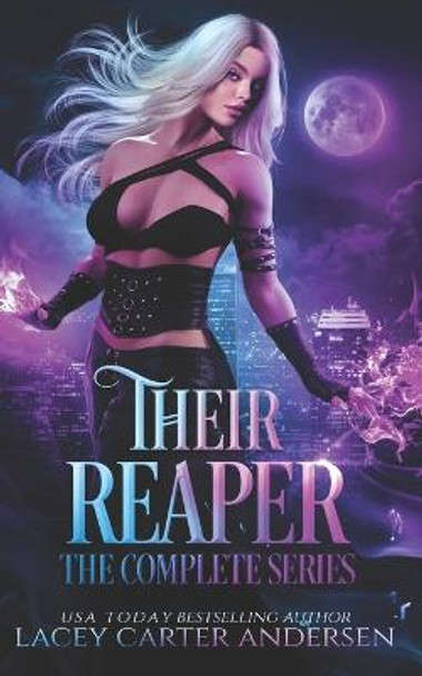 Their Reaper by Lacey Carter Andersen Their Reaper by Lacey Carter Andersen