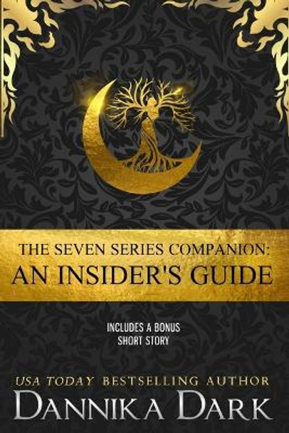 The Seven Series Companion by Dannika Dark