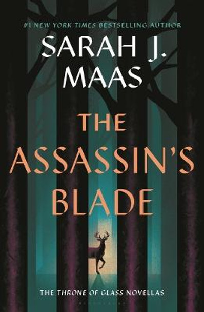 The Assassin's Blade: The Throne of Glass Prequel Novellas Sarah J Maas 9781639731091
