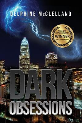 Dark Obsessions Delphine McClelland 9798885274340