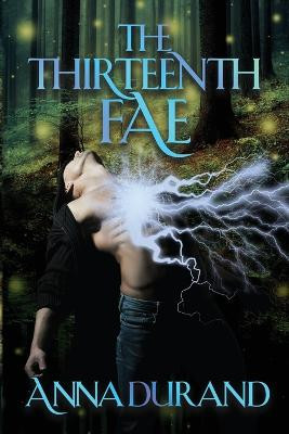 The Thirteenth Fae by Anna Durand