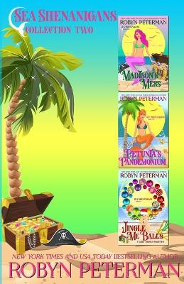 Sea Shenanigans Collection Two by Robyn Peterman