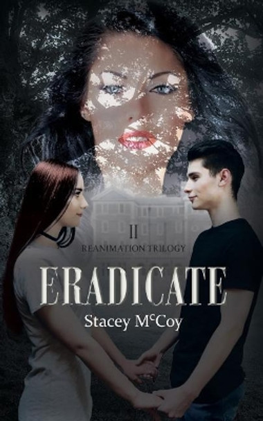 Eradicate Stacey McCoy 9781978222793