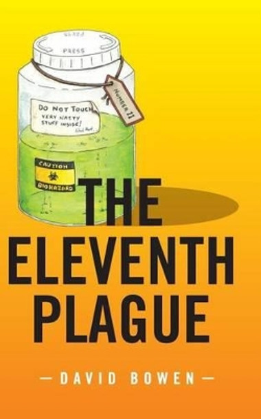 The Eleventh Plague David Bowen 9780992980313