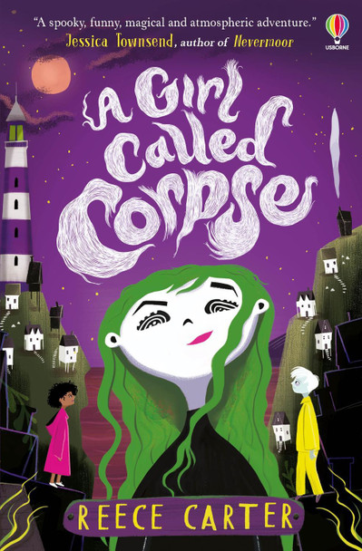 A Girl Called Corpse by Reece Carter