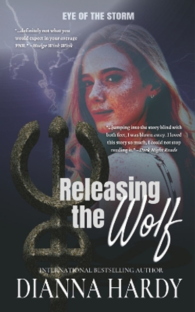 Releasing the Wolf Dianna Hardy 9781916840010