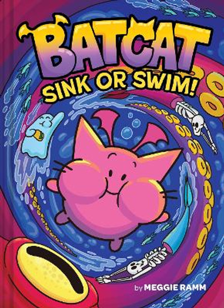 Sink or Swim! (Batcat Book #2) by Meggie Ramm