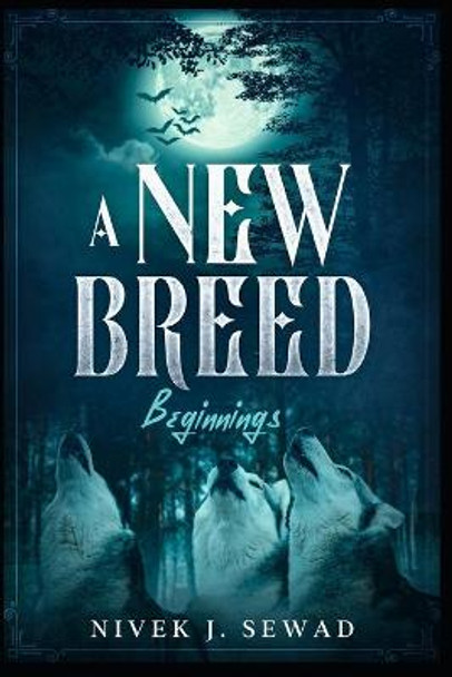 A New Breed by Nivek J Sewad