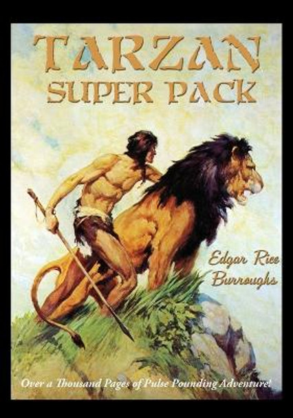 Tarzan Super Pack by Edgar Rice Burroughs