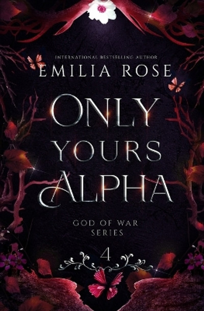 Only Yours Alpha: Discreet Edition Emilia Rose 9781960052247