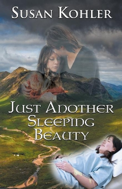 Just Another Sleeping Beauty by Susan Kohler