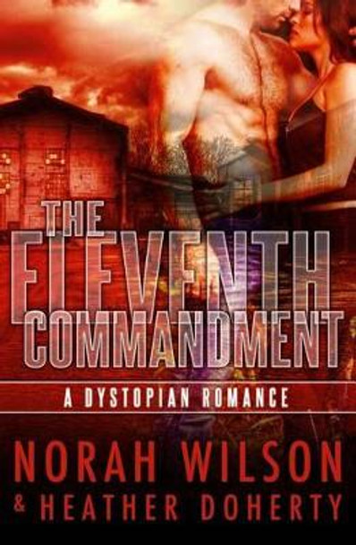 The Eleventh Commandment by Heather Doherty