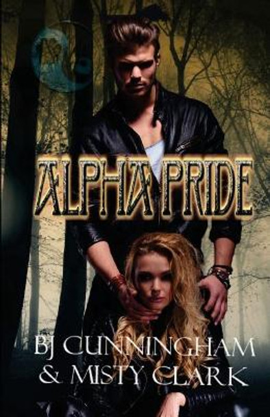 Alpha Pride Misty Clark 9781974619290