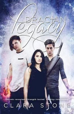 Dracian Legacy by Clara Stone