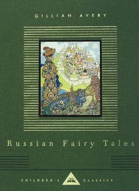Russian Fairy Tales: Illustrated by Ivan Bilibin Gillian Avery 9780679436416