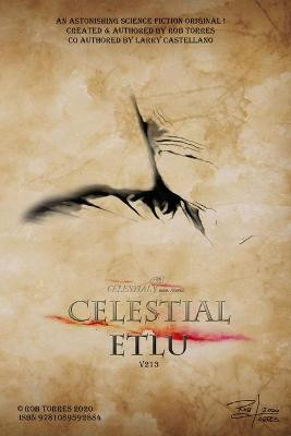 Celestial Etlu by Larry Castellano