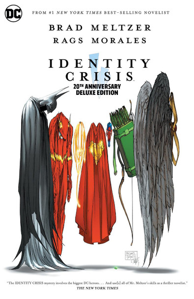 Identity Crisis 20th Anniversary Deluxe Edition by Brad Meltzer Identity Crisis 20th Anniversary Deluxe Edition by Brad Meltzer