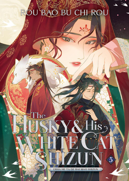 The Husky and His White Cat Shizun: Erha He Ta De Bai Mao Shizun (Novel) Vol. 5 by Rou Bao Bu Chi Rou The Husky and His White Cat Shizun: Erha He Ta De Bai Mao Shizun (Novel) Vol. 5 by Rou Bao Bu Chi Rou