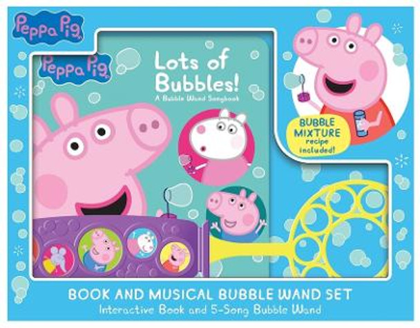 Peppa Pig: Lots of Bubbles! Book and Musical Bubble Wand Set Pi Kids 9781503770089